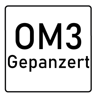 OM3 - Gepanzerte Kabel
